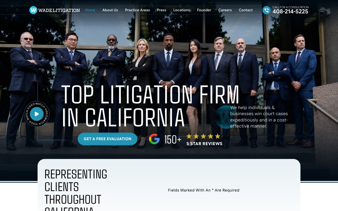 Homepage of Wade Litigation as captured in October 2026: a team photo behind the heading Top Litigation Firm in California, a Get a Free Evaluation button, a 150+ 5 star reviews badge and the phone number in the header.